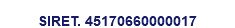 &nbsp;SIRET. 45170660000017